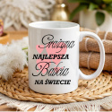 kubek najlepsza babcia dzien babci i dziadka upominek kubek najlepsza babcia dzien babci i dziadka upominek